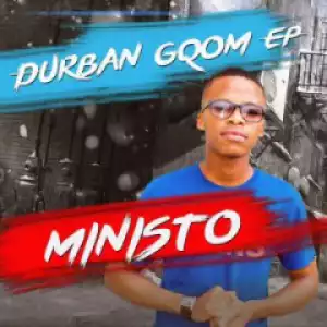 Durban Gqom BY DJ Ministo